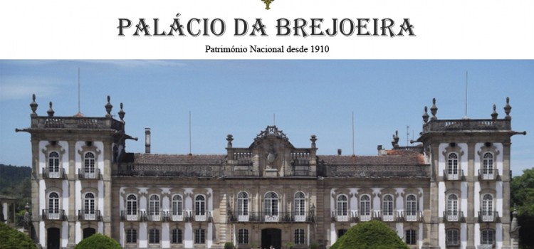 The Brejoeira Palace, in Monção The Brejoeira Palace, in Monção
